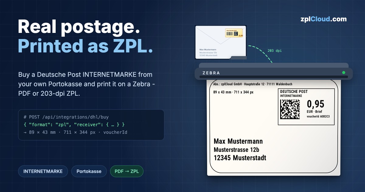 Deutsche Post INTERNETMARKE as ZPL: Buy Real Postage from the API and Print It on a Zebra