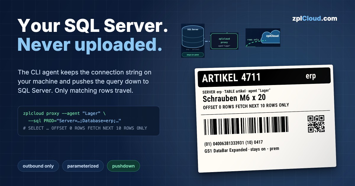 Connect a Local SQL Server as a Label Datasource with the zplCloud CLI